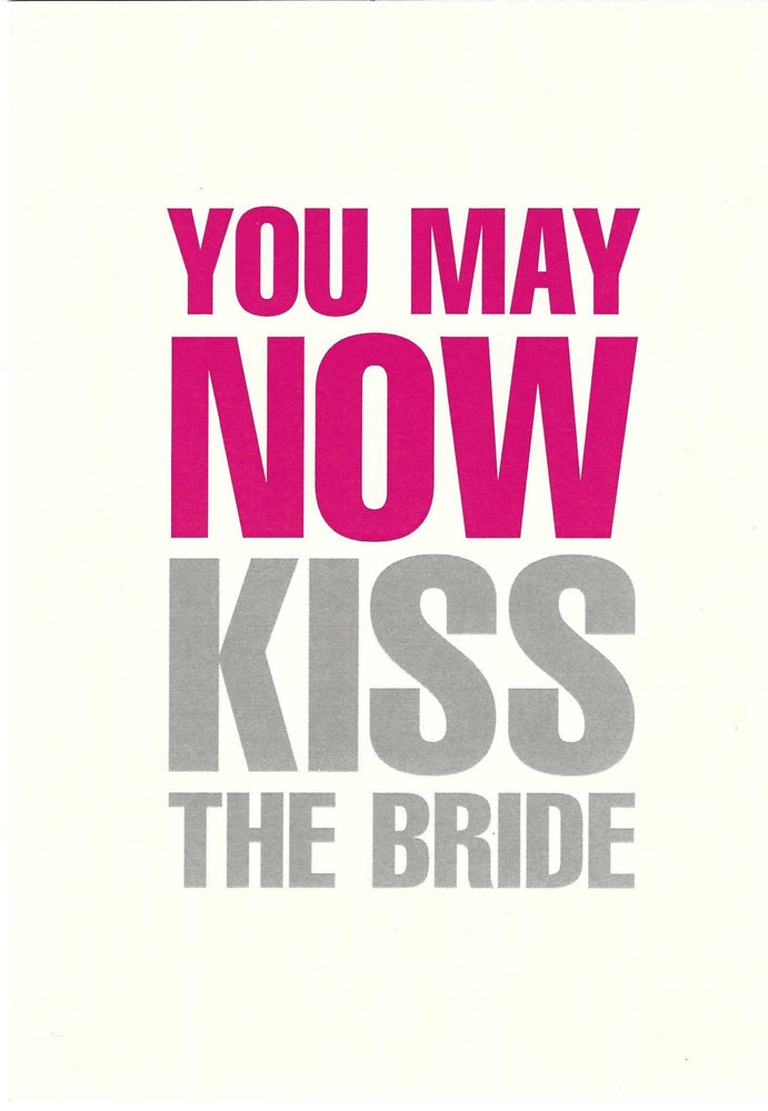 You May Now Kiss The Bride Wedding Card