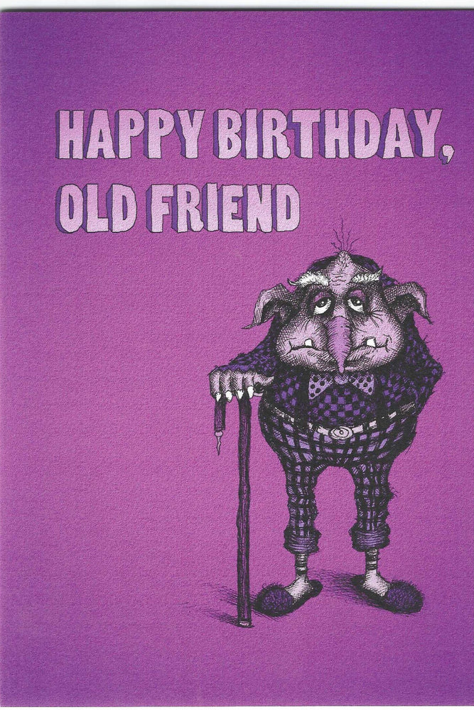 Happy Birthday Old Friend Card