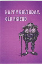 Happy Birthday Old Friend Card