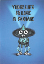 Your Life Is Like a Movie Birthday Card