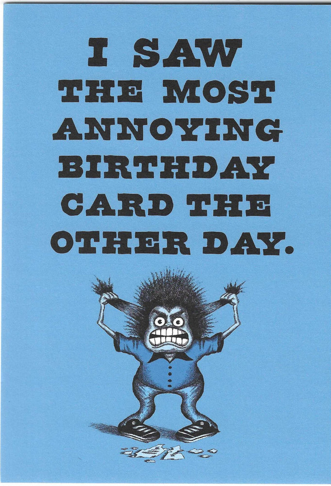 The Most Annoying Birthday Card