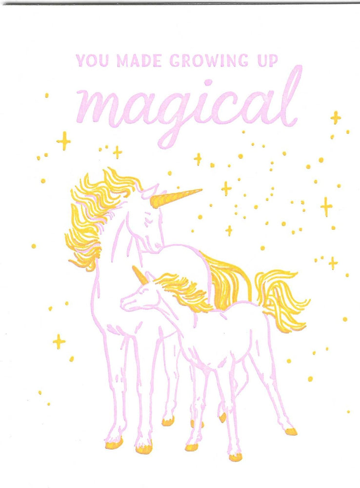 You Made Growing Up Magical Card