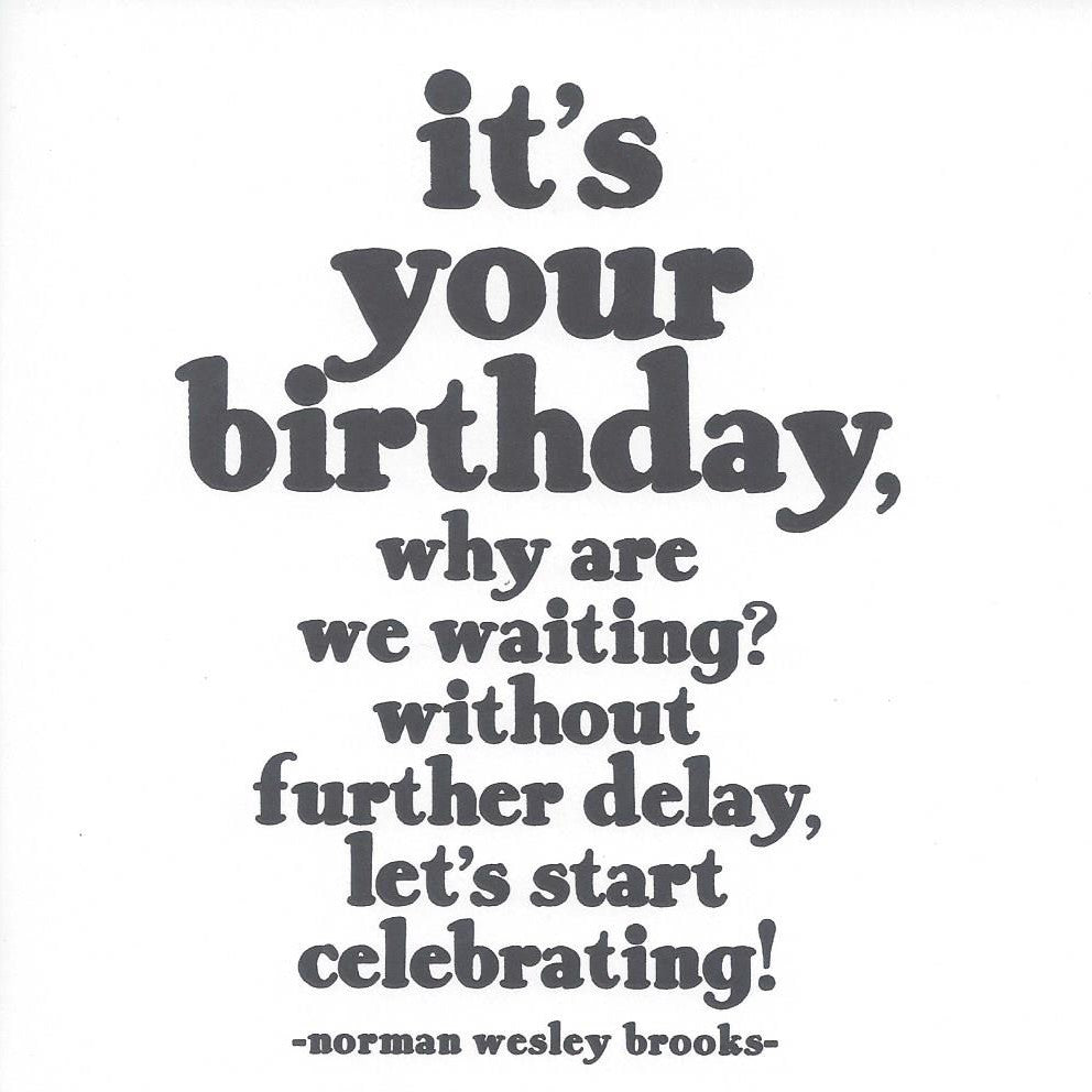 Norman Wesley Brooks "It's Your Birthday" Card