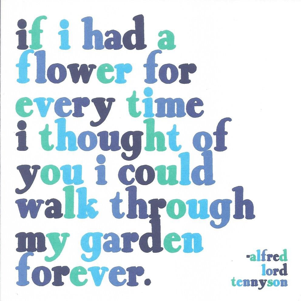 Alfred Lord Tennyson "If I Had a Flower" Card
