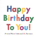 Orem and Foreman "Happy Birthday To You" Birthday Card