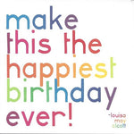 Louisa May Alcott "Make this the Happiest" Birthday Card